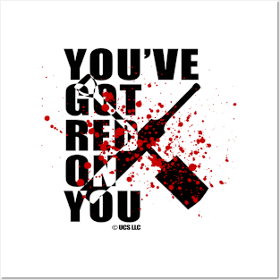You've Got Red On You Posters and Art